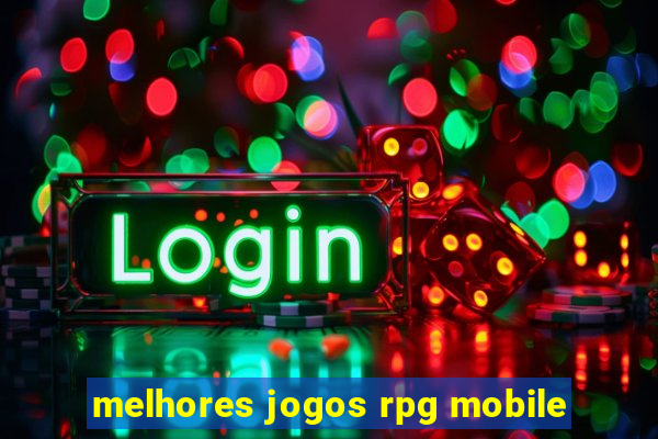 melhores jogos rpg mobile